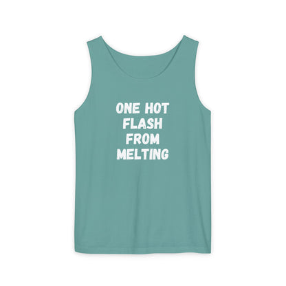 One Hot Flash From Melting Tank Top