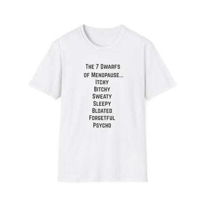 7 Dwarfs of Menopause T-shirt