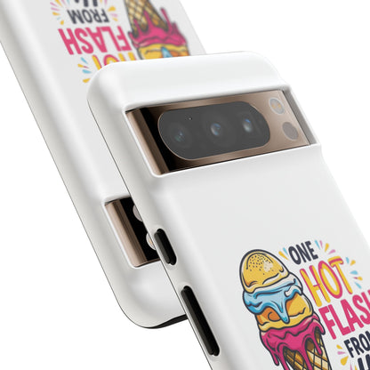 One Hot Flash From Melting Phone Case