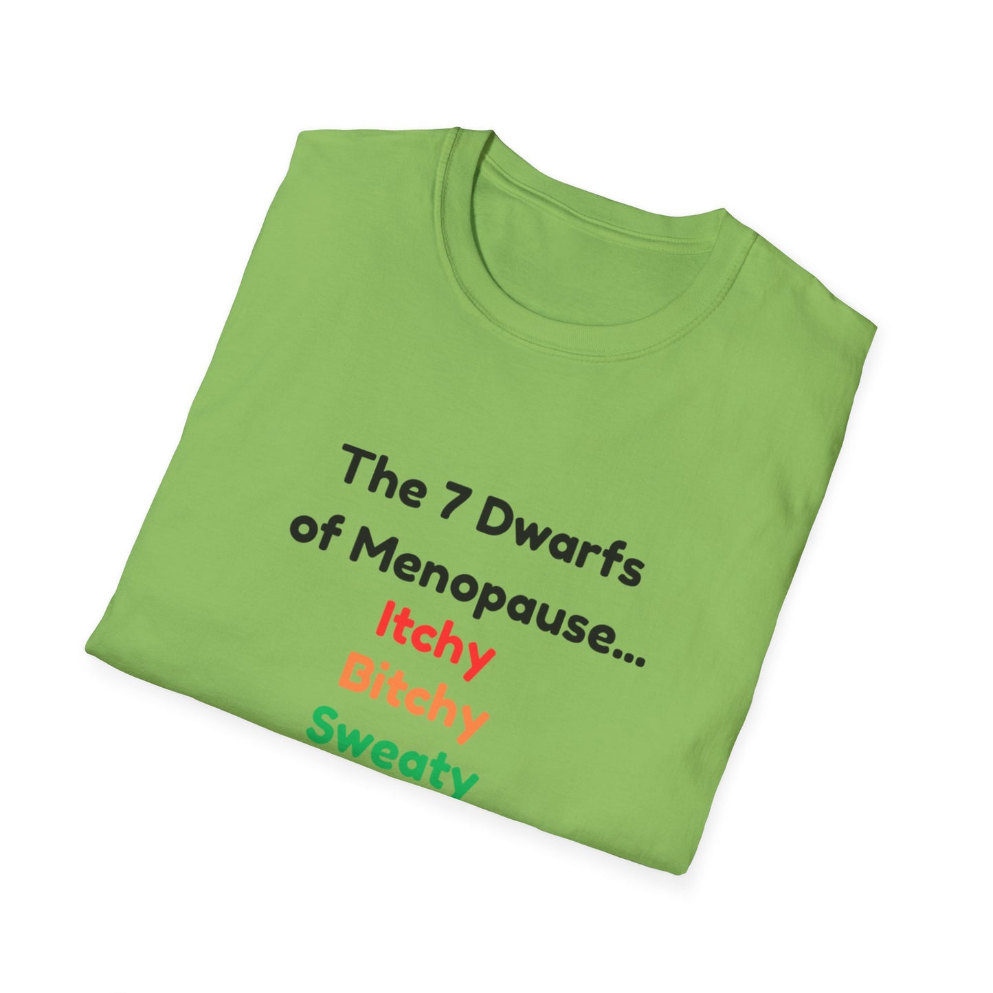 7 Dwarfs of Menopause T-shirt