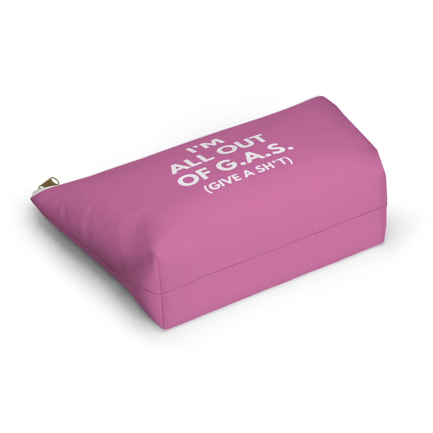 I'm All Out of G.A.S. (Give A Sh*t) Accessory Bag