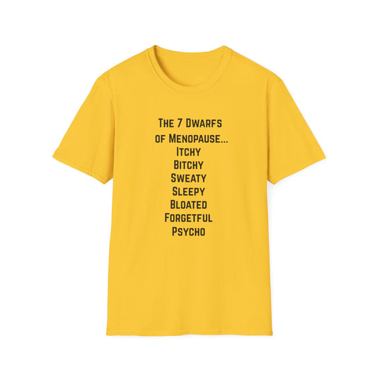 7 Dwarfs of Menopause T-shirt