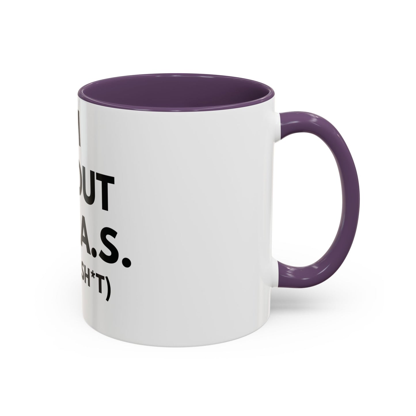 I'm All Out of G.A.S. (Give a Sh*t) Mug