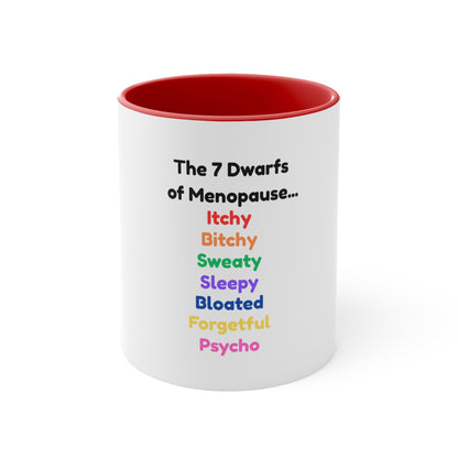 The 7 Dwarfs of Menopause Mug, Gift for Women