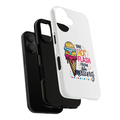 One Hot Flash From Melting Phone Case