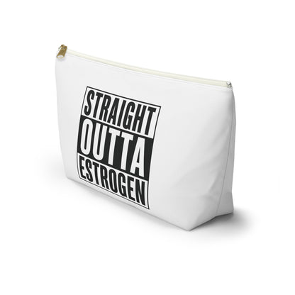 Straight Outta Estrogen Accessory Pouch, Makeup Bag, Menopause Gift, Funny Cosmetic Case, Funny Menopause Travel Pouch