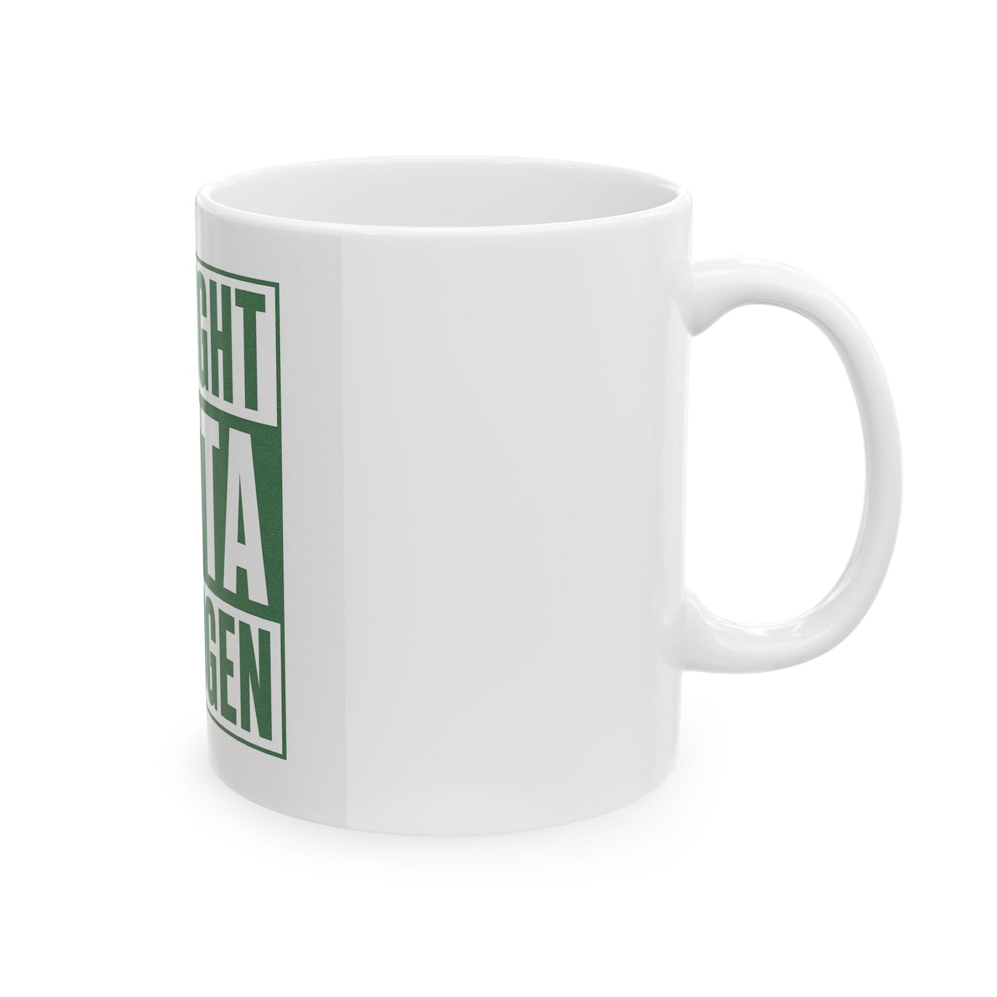 Straight Outta Estrogen Mug
