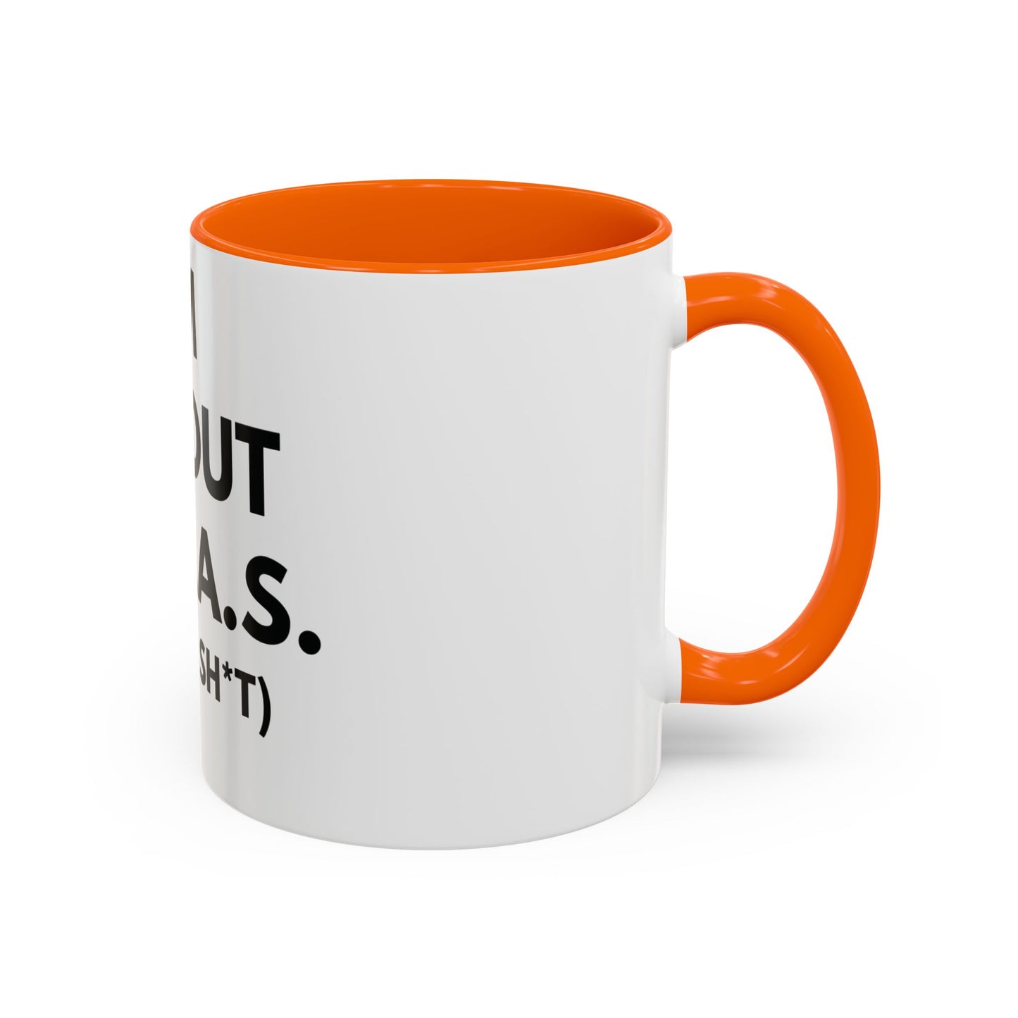 I'm All Out of G.A.S. (Give a Sh*t) Mug