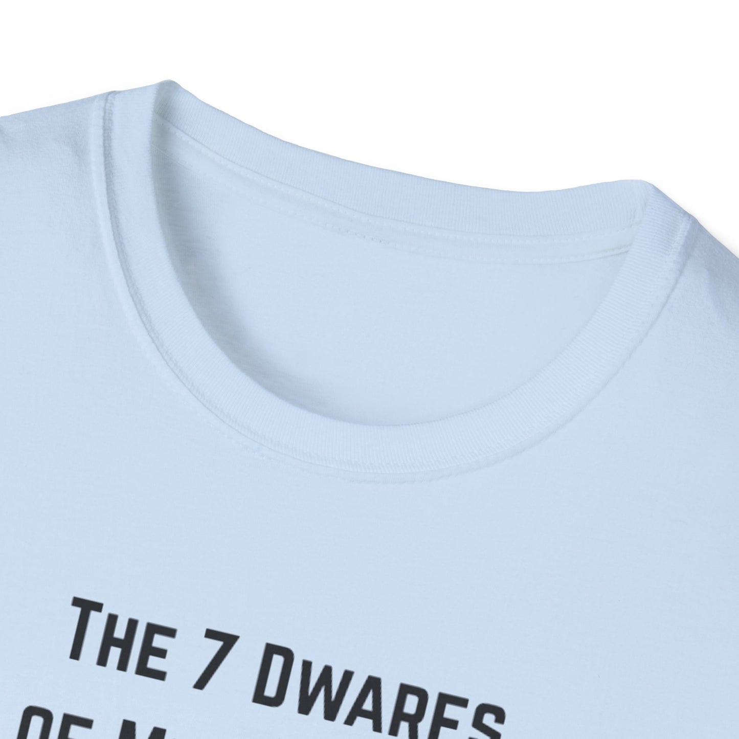 7 Dwarfs of Menopause T-shirt