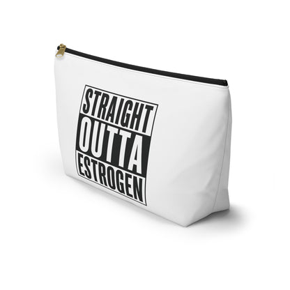 Straight Outta Estrogen Accessory Pouch, Makeup Bag, Menopause Gift, Funny Cosmetic Case, Funny Menopause Travel Pouch