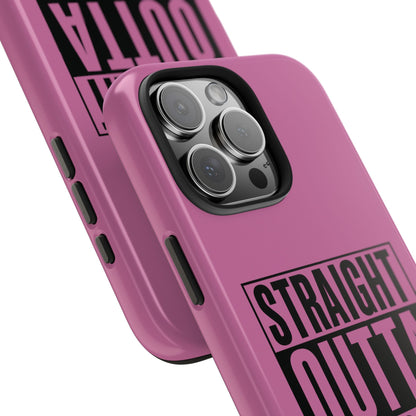 Straight Outta Estrogen Tough Phone Case
