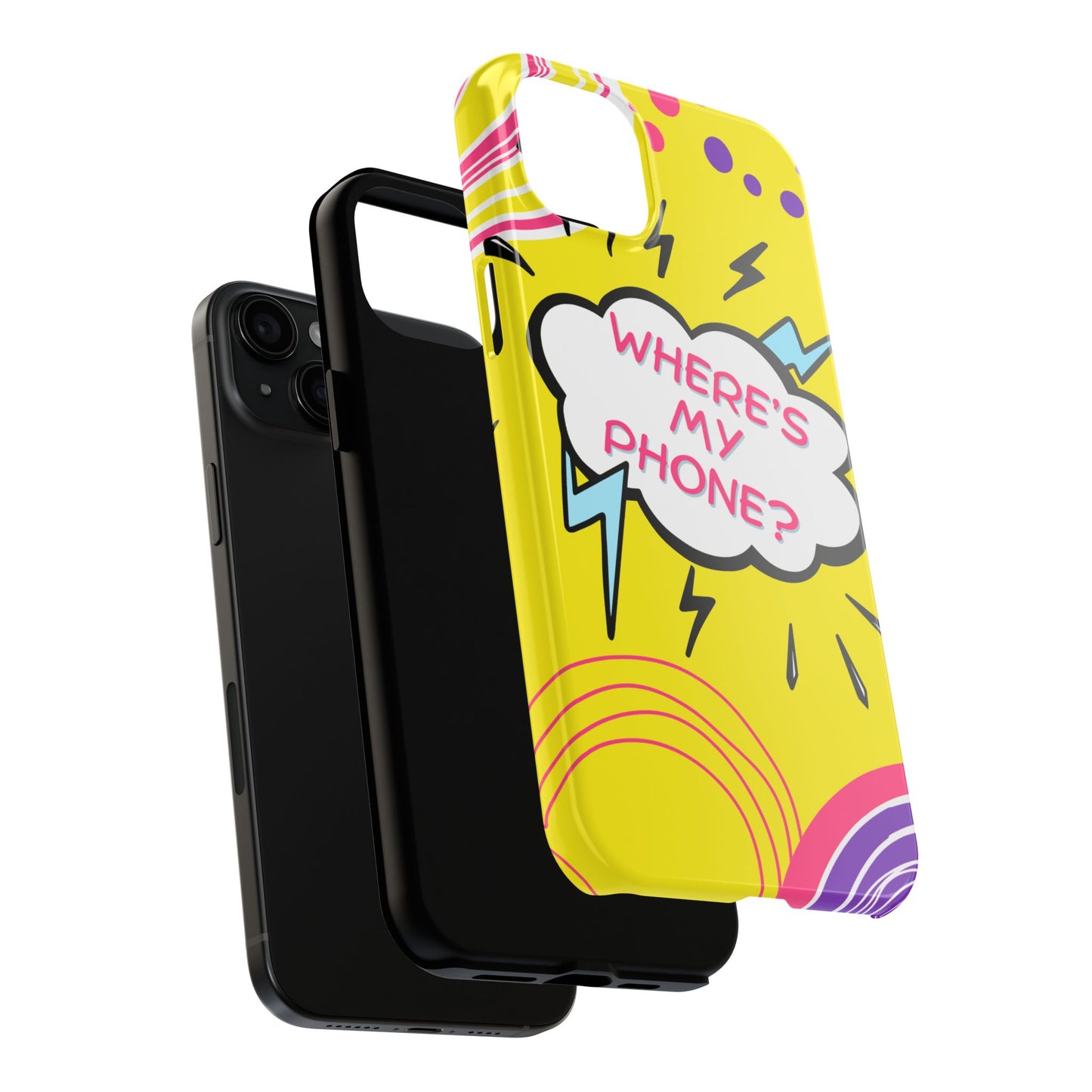 Wheres My Phone Tough Phone Case