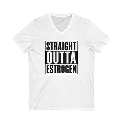 Straight Outta Estrogen Softstyle V-Neck T-Shirt