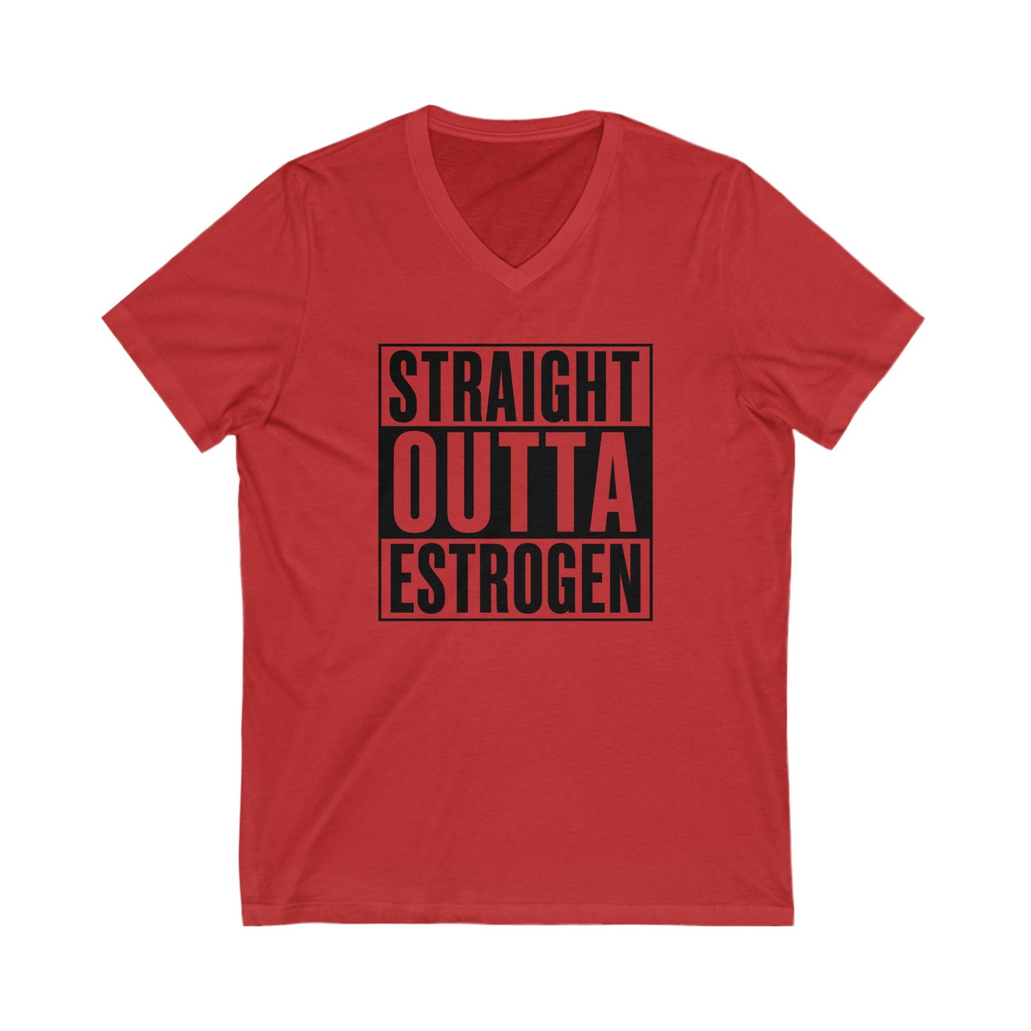 Straight Outta Estrogen Softstyle V-Neck T-Shirt