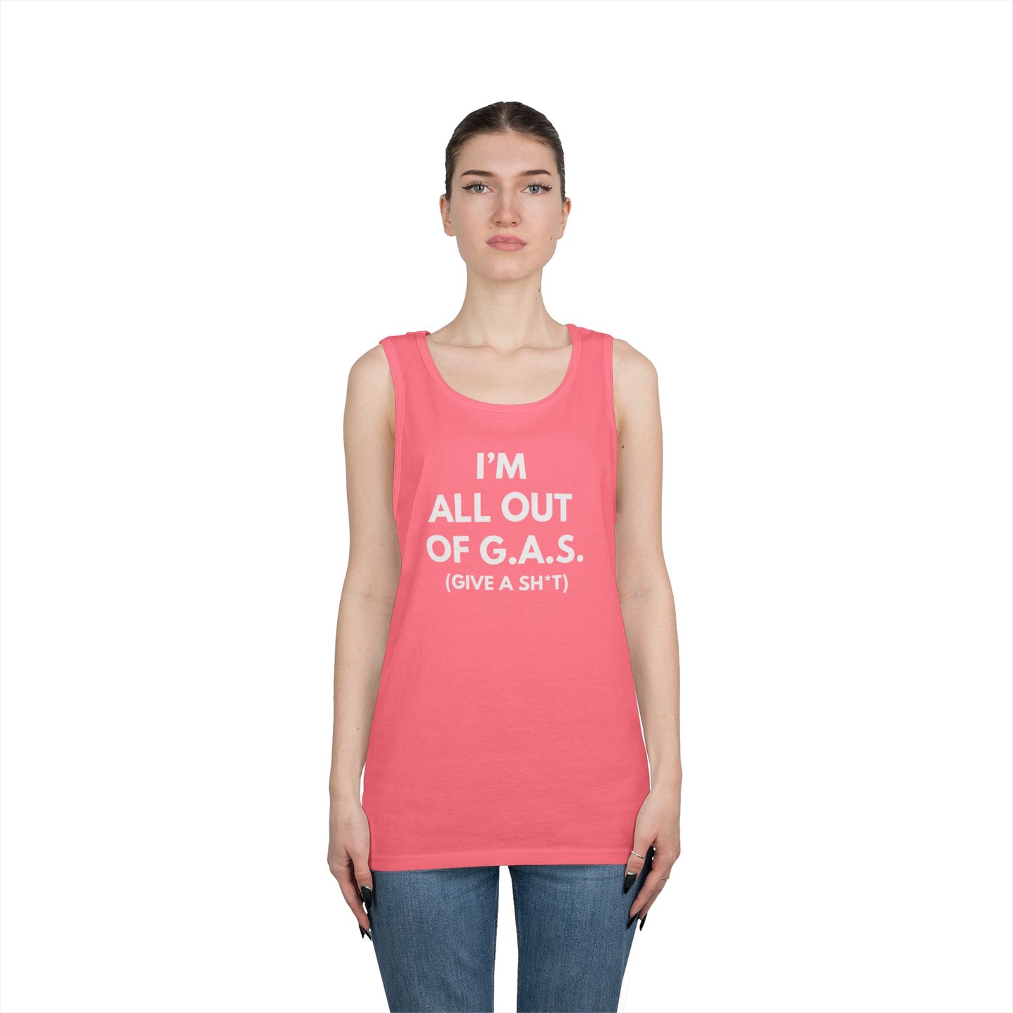 I'm All Out of G.A.S. (Give A Sh*t) Tank Top