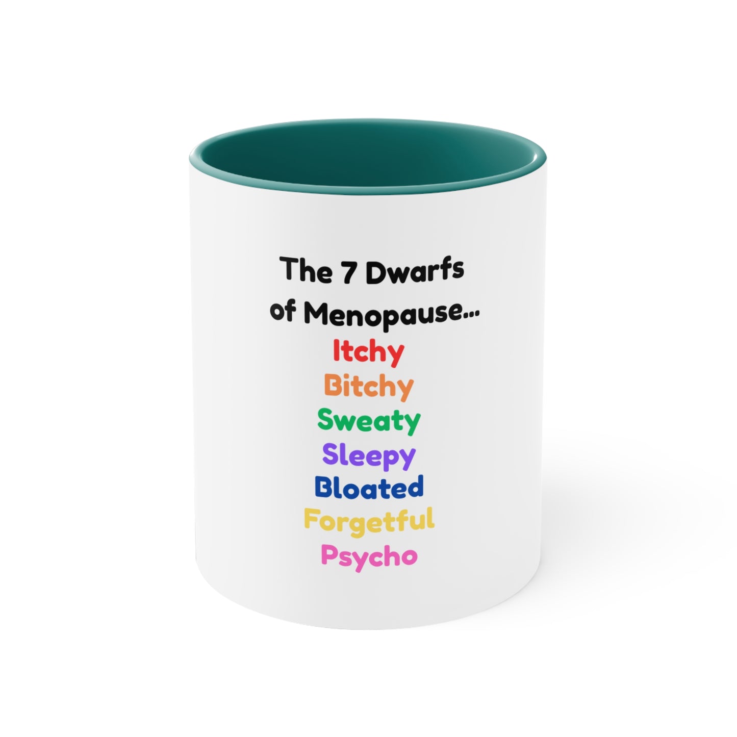The 7 Dwarfs of Menopause Mug, Gift for Women