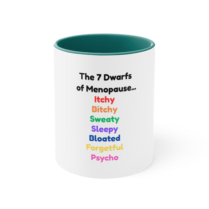 The 7 Dwarfs of Menopause Mug, Gift for Women
