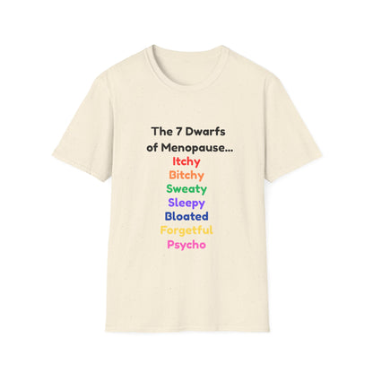 7 Dwarfs of Menopause T-shirt