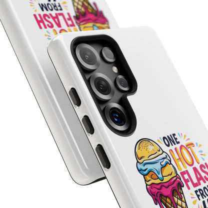One Hot Flash From Melting Phone Case