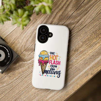 One Hot Flash From Melting Phone Case