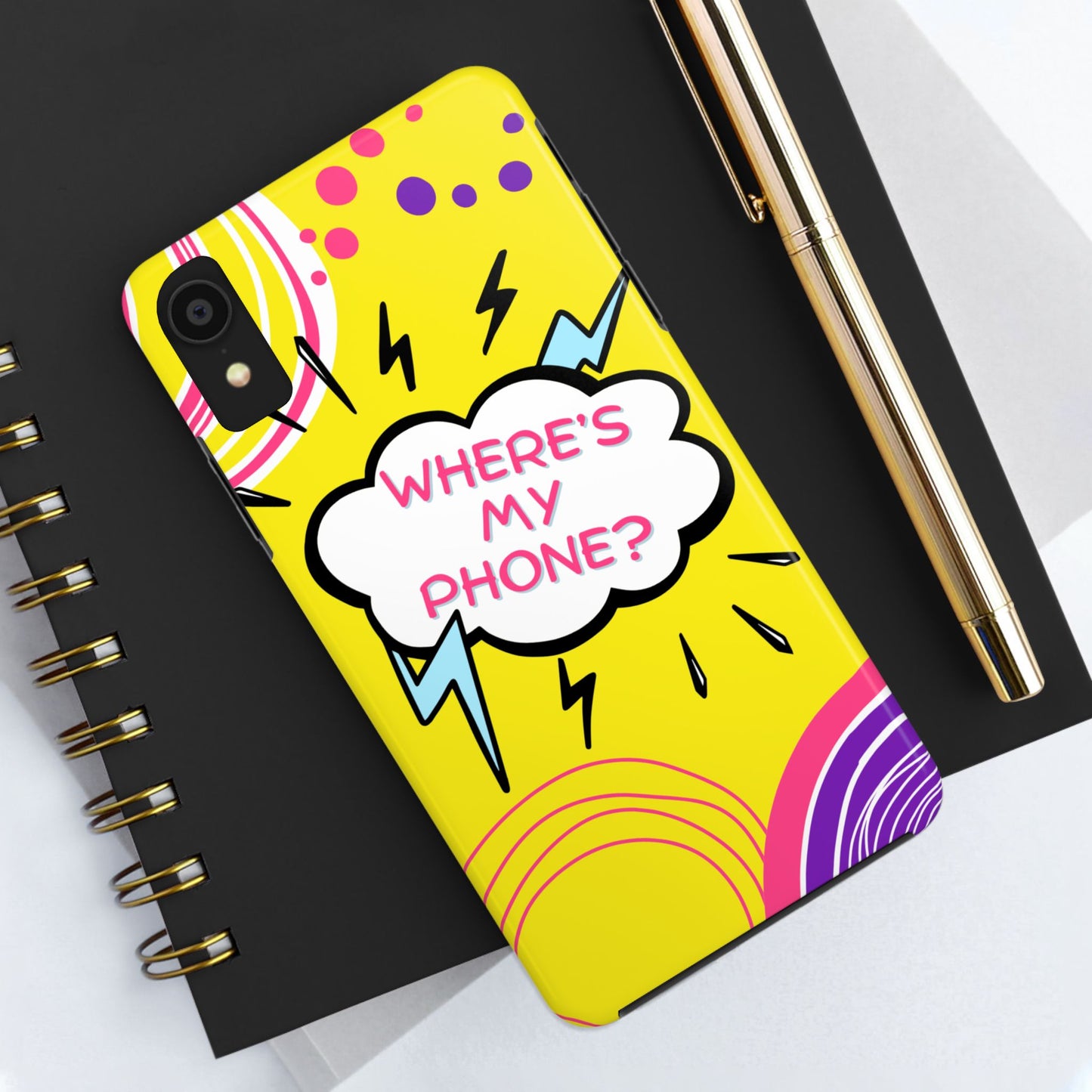 Wheres My Phone Tough Phone Case