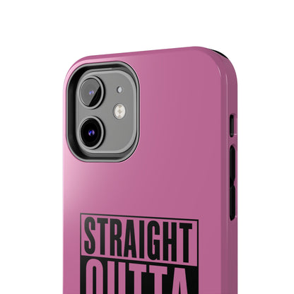 Straight Outta Estrogen Tough Phone Case