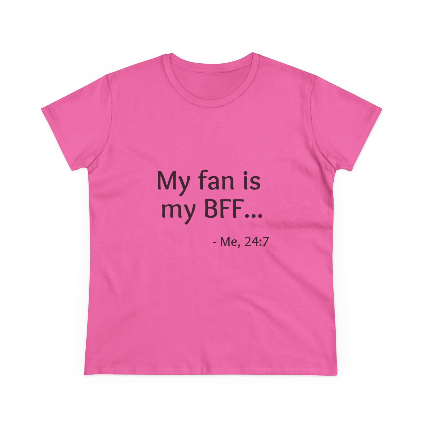 My Fan is My BFF T-shirt