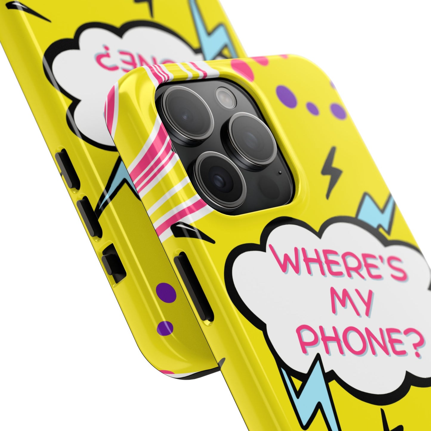 Wheres My Phone Tough Phone Case