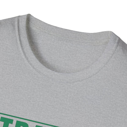 Straight Outta Estrogen Softstyle T-Shirt