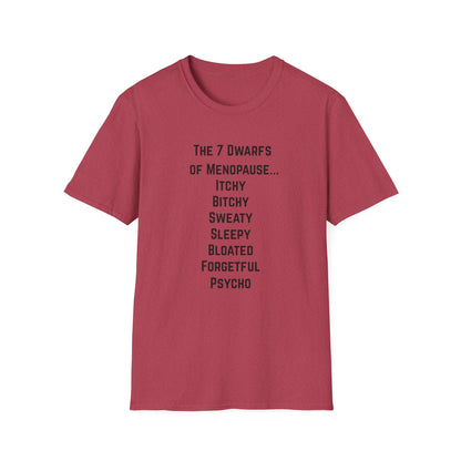 7 Dwarfs of Menopause T-shirt
