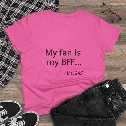 My Fan is My BFF T-shirt