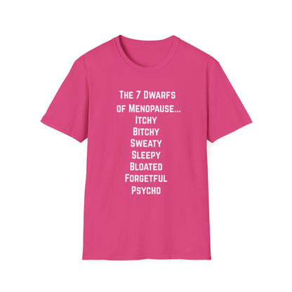 7 Dwarfs of Menopause T-shirt