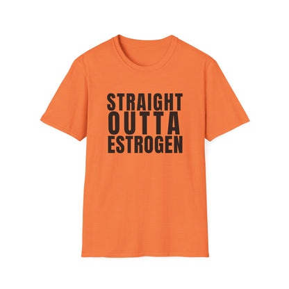 Straight Outta Estrogen Softstyle T-Shirt