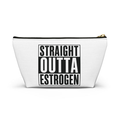 Straight Outta Estrogen Accessory Pouch, Makeup Bag, Menopause Gift, Funny Cosmetic Case, Funny Menopause Travel Pouch