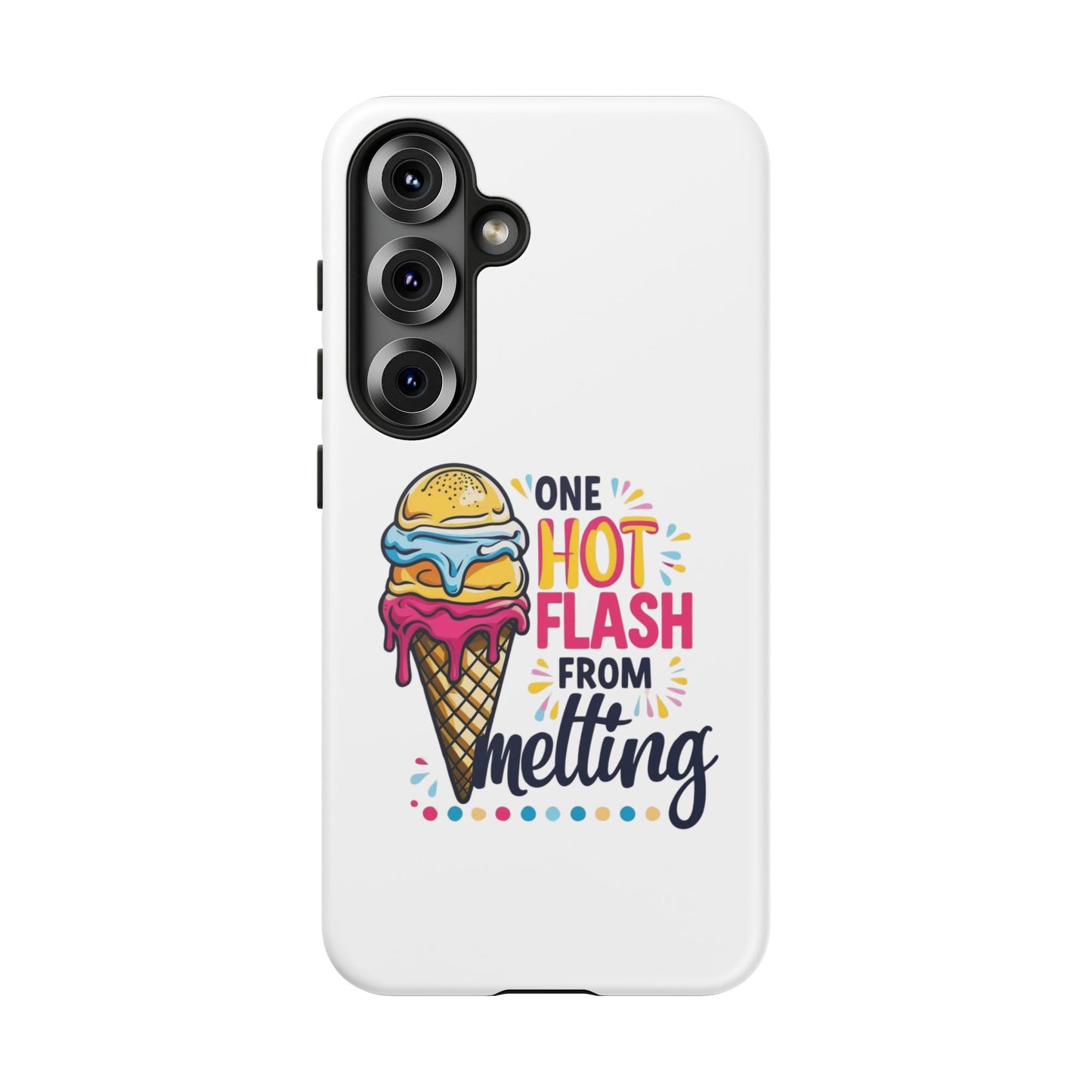 One Hot Flash From Melting Phone Case