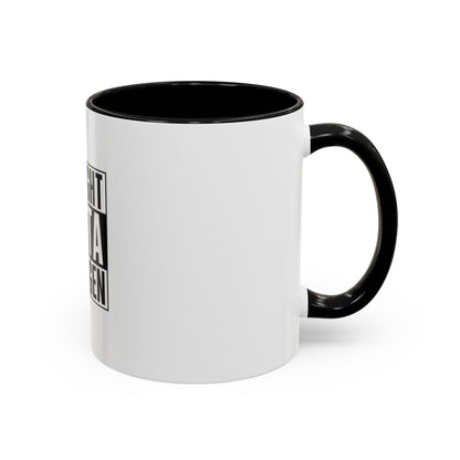 Straight Outta Estrogen Coffee Mug