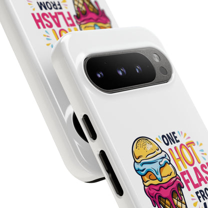 One Hot Flash From Melting Phone Case