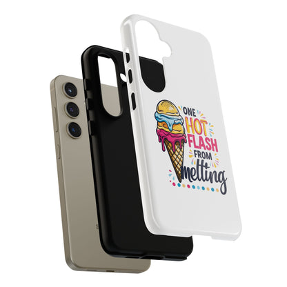 One Hot Flash From Melting Phone Case