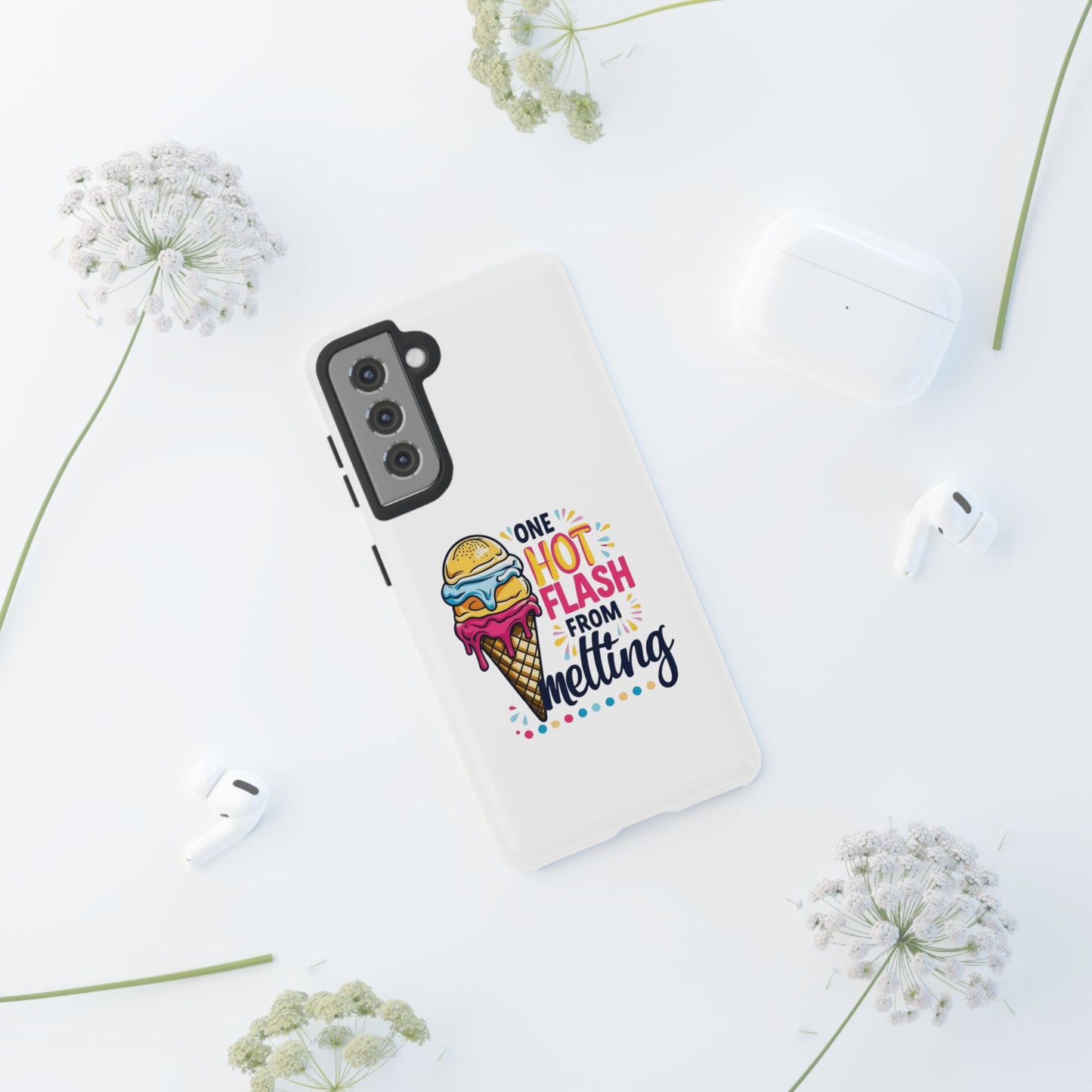 One Hot Flash From Melting Phone Case