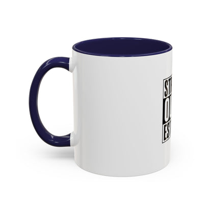 Straight Outta Estrogen Coffee Mug