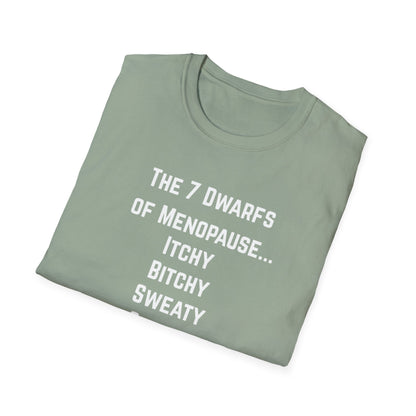 7 Dwarfs of Menopause T-shirt