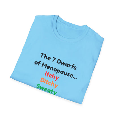 7 Dwarfs of Menopause T-shirt