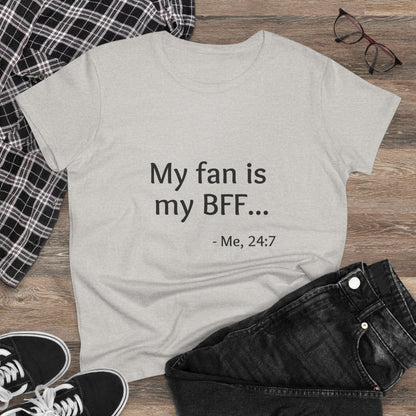 My Fan is My BFF T-shirt