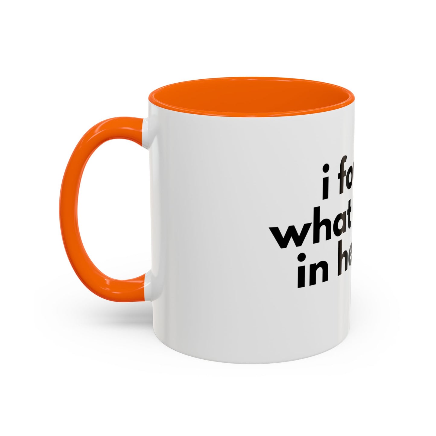 I Forgot What I Came In Here For Mug