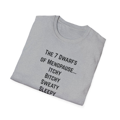 7 Dwarfs of Menopause T-shirt