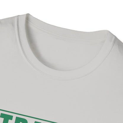 Straight Outta Estrogen Softstyle T-Shirt