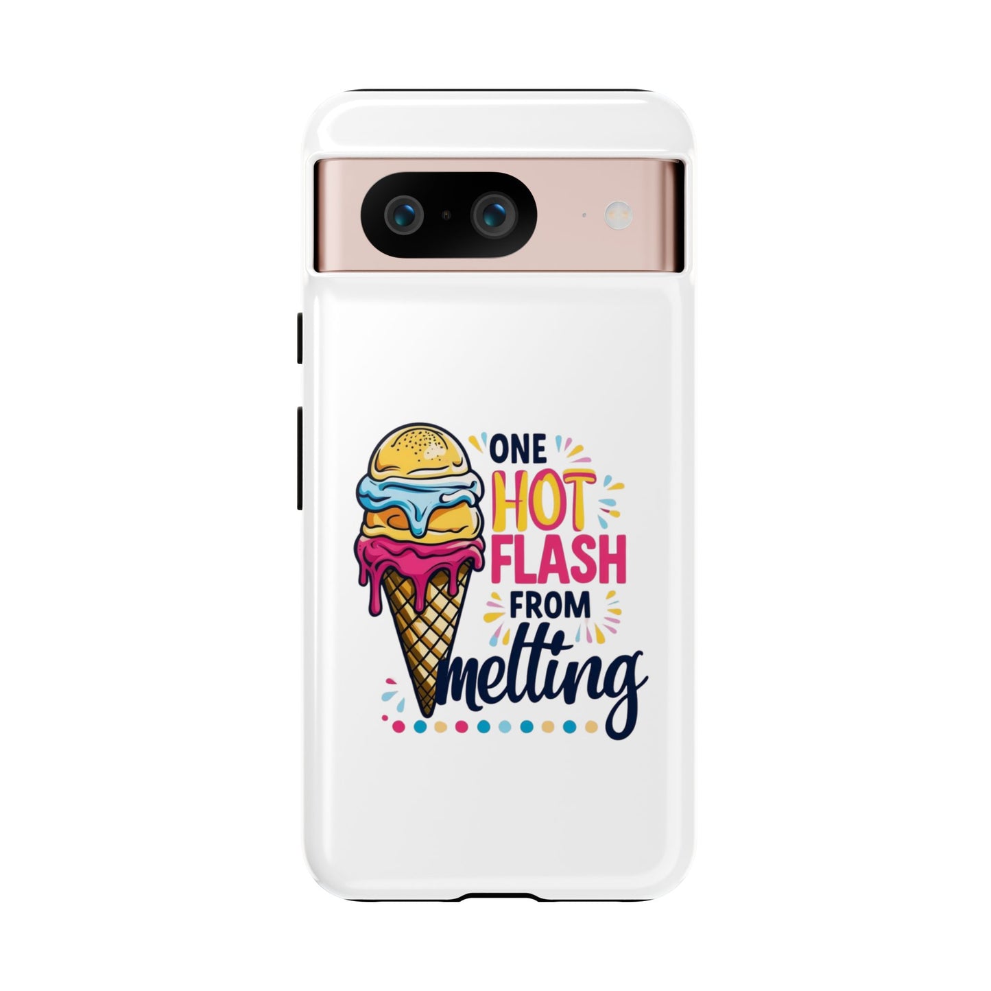 One Hot Flash From Melting Phone Case