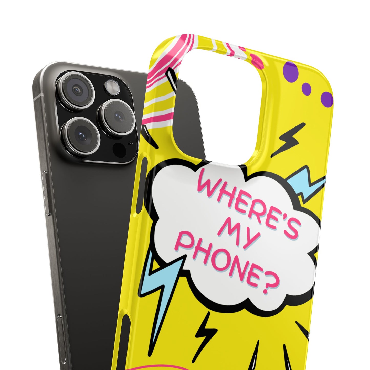 Wheres My Phone Slim Phone Case