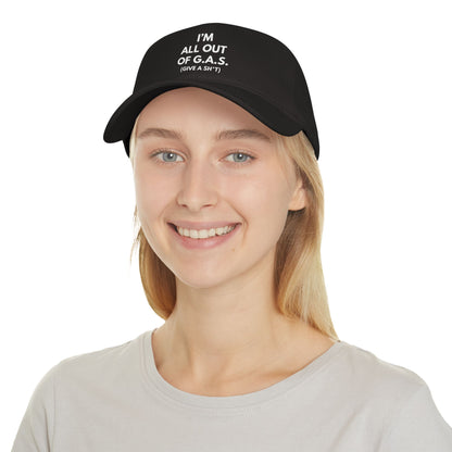 I'm All Out Of G.A.S. (Give A Sh*t) Hat