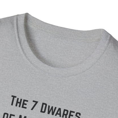 7 Dwarfs of Menopause T-shirt